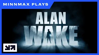 Hanson Plays Alan Wake