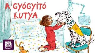 Julia Donaldson: A gyógyító kutya