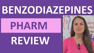 Benzodiazepines (Benzos) Pharmacology: Anxiety Medication Sedative Nursing NCLEX