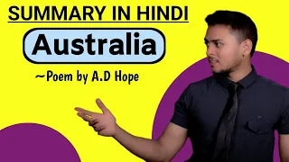 Australia | Summary in Hindi | Poem by A.D Hope | Explanation, Analysis