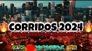 ❌LOS CORRIDOS MAS ESCUCHADOS DEL 2024🔥