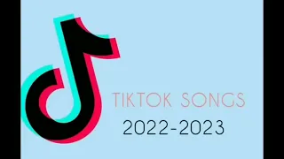 TikTok Songs 2022-2023