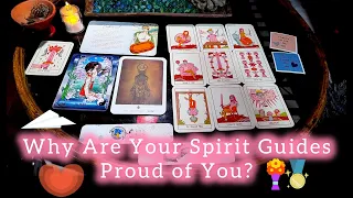 🔮Why Are Your Spirit Guides Proud of You? Tarot Pick a Card 🥰🫡