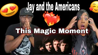 WE LOVE THEIR VIBES!! JAY & THE AMERICANS - THIS MAGIC MOMENT (REACTION)