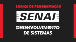 Lógica de Programação - Aula 03