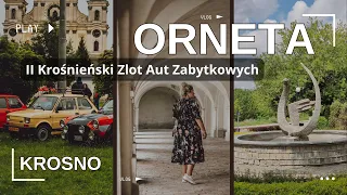 ORNETA / HOTEL PRUSKI / KROSNO / II KROŚNIEŃSKI ZLOT AUT ZABYTKOWYCH