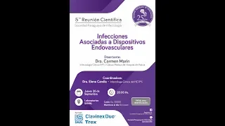 5ta Reunión Científica: Infecciones Asociadas a Dispositivos Endovasculares