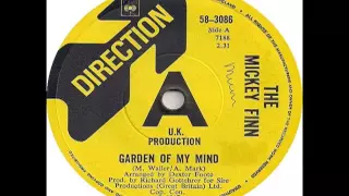 The Mickey Finn - Garden Of My Mind