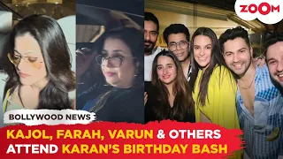 INSIDE Karan Johar's Birthday  Bash: Kajol, Farah Khan, Varun Dhawan, Anil Kapoor ATTEND the bash