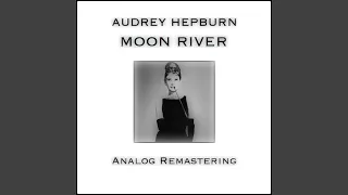 Moon River (Analog Remastering)