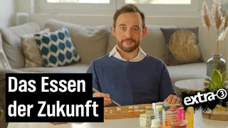 "Normal Nature": Gesunde Ernährung mit innovativen Präparaten | extra 3 | NDR