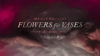 Hayley Williams - Trigger  [Official Audio]