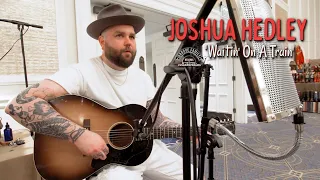 'Waitin' On A Train' JOSHUA HEDLEY (Nashville Boogie/ Groove Family) BOPFLIX session