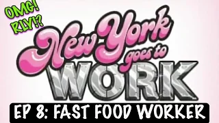 Fast Food Worker | New York Goes To Work | Episode 8 | OMG!RLY!?