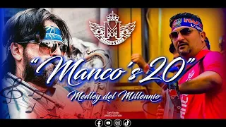 La Manco's Band - "Manco's 20" Il Medley del Millennio 20 anni