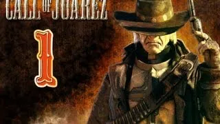 Call of Juarez Прохождение Часть 1