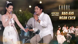 KHÔNG BAO GIỜ NGĂN CÁCH - QUỲNH TRANG ft. NGỌC PHỤNG l Hát Với Trang (Tập 2)