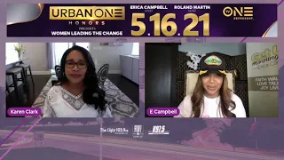 Karen Clark & Erica Campbell Talk Urban One Honors 2021