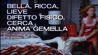 VIDEOBLOG IL MIO VIZIO #9 - Bella ricca, lieve difetto fisico, cerca anima gemella (1973)