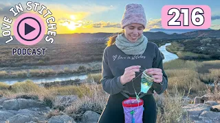 Love in Stitches Episode 216 | Knitty Natty | Knit and Crochet Podcast
