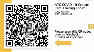 COVID-19 Critical Care Training Forum: Episode 11