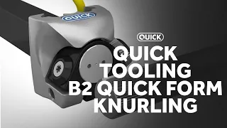 Quick Tooling B2 Quick Form Knurling Tools - Cutwel TV