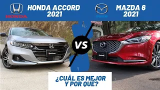 Mazda 6 2021 o Honda Accord 2021, ¿cuál es mejor y por qué? | Daniel Chavarría