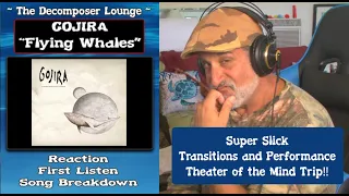 GOJIRA FlyingWhales // Composer Reaction & Song Breakdown // The Decomposer Lounge