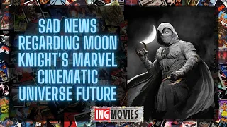 Moon Knight: Sad News Regarding Moon Knight's Marvel Cinematic Universe Future | ING Movies