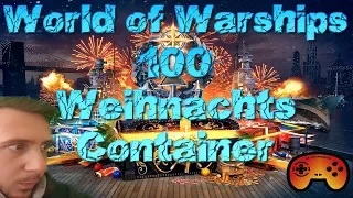 Lohnen sich "100" Weihnachts Container? Test Nr. 2 in World of Warships Deutsch/German Gameplay