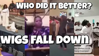 Who did it better? Wigs Fall Down