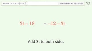 Linear equation with one unknown: Solve 3t-18=4(-3-3/4t) step-by-step solution