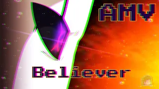 AMV - Underverse - Believer Remix (Imagine Dragons)