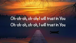 Red Rocks Worship - I Will Trust (with lyrics)(2021)