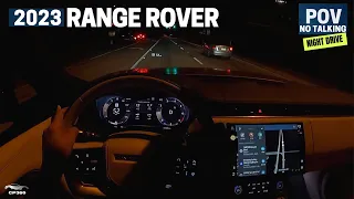 The New Range Rover 2022/2023 NIGHT POV Test Drive