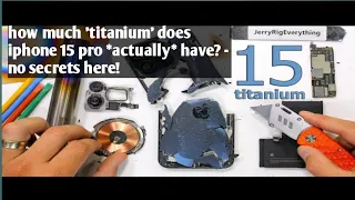 How much 'Titanium' does iPhone 15 Pro *actually* have? #jerryrigeverything  #15promax #titanium