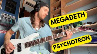 Megadeth - Psychotron [Bass Cover]