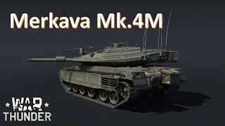WAR THUNDER Merkava Mk.4M
