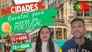 10 CIDADES mais BARATAS para MORAR em PORTUGAL 🇵🇹