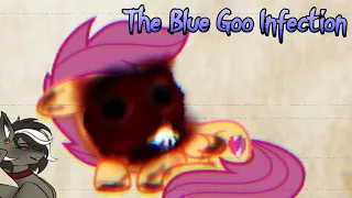 The Blue Goo Infection (MLP Horror)