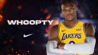 Russell Westbrook - "Whoopty" Mix (Lakers Hype)ᴴᴰ