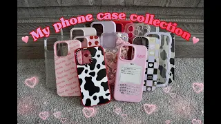 ♡ My Phone Case Collection ♡