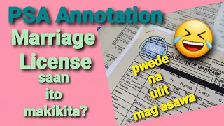 PSA Annotation of marriage certificate. Marriage License writen in marriage certificate. #Re-marry