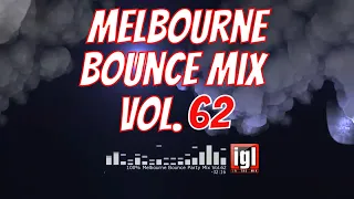 [REUPLOAD] 100% Melbourne Bounce Party Mix Vol.62 | igl in the mix