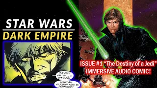 "Dark Empire 1: The Destiny of a Jedi" [#1 1991] - Immersive Audio Comic!