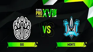 BIG vs. Monte - Map 2 [Anubis] - ESL Pro League Season 18 - Group B