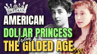 FATAL FORTUNE of Consuelo Vanderbilt – The Real Gladys Russell from The Gilded Age series