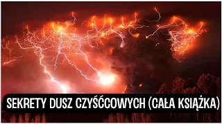 Sekrety Dusz Czyśćcowych (Cała książka)