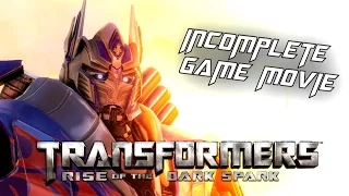 Transformers Rise Of the Dark Spark (INCOMPLETE GAME MOVIE) [1080p]