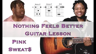 Pink Sweat$ - Nothing Feels Better | Guitar Lesson